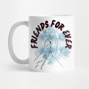 Friends For Ever Mug